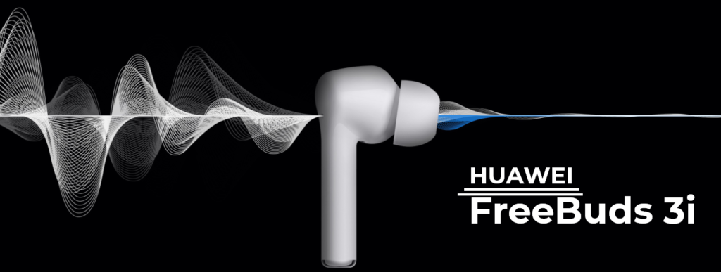 HUAWEI FreeBuds 3i_Cover Photo