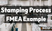 FMEA Example for Automotive Stamping Process: Real-World Case Study [2026]