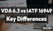 VDA 6.3 vs IATF 16949 Key Differences Every Auditor Must Know [2026]