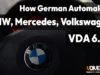 How German Automakers BMW Mercedes Volkswagen Use VDA 6.3 [2026]