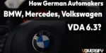 How German Automakers BMW Mercedes Volkswagen Use VDA 6.3 [2026]