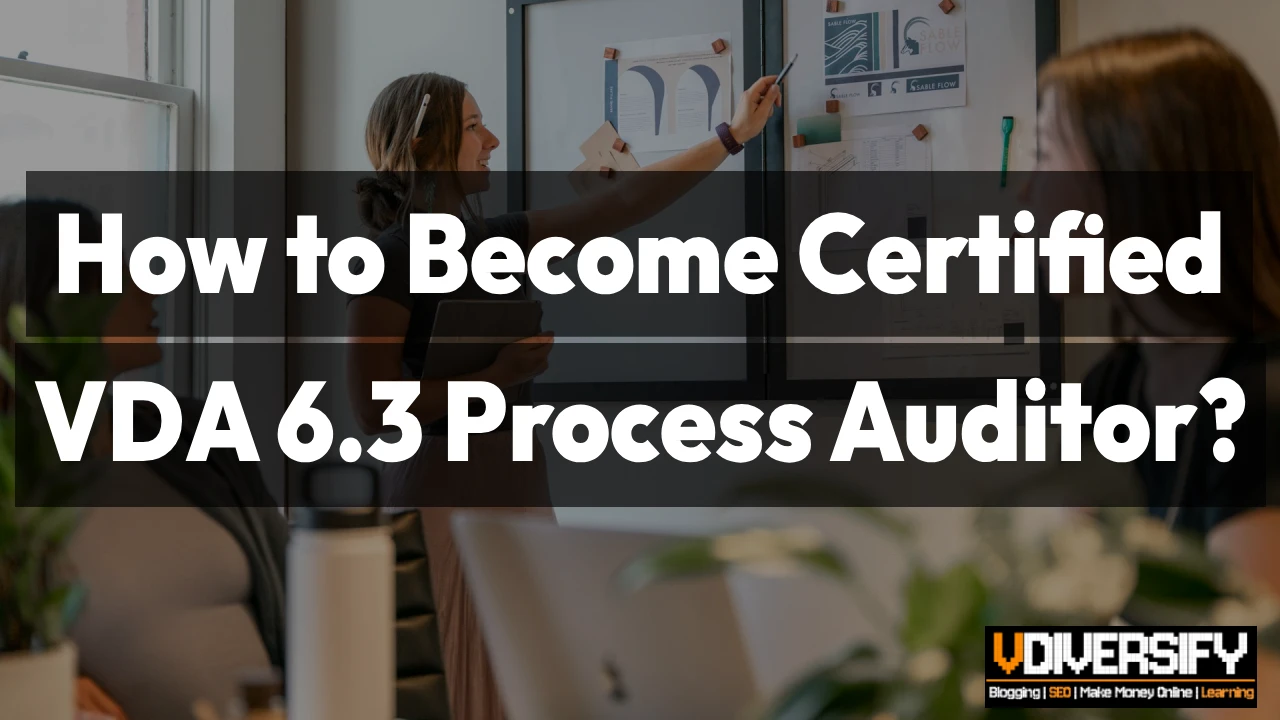 how-to-become-certified-VDA-6.3-process-auditor