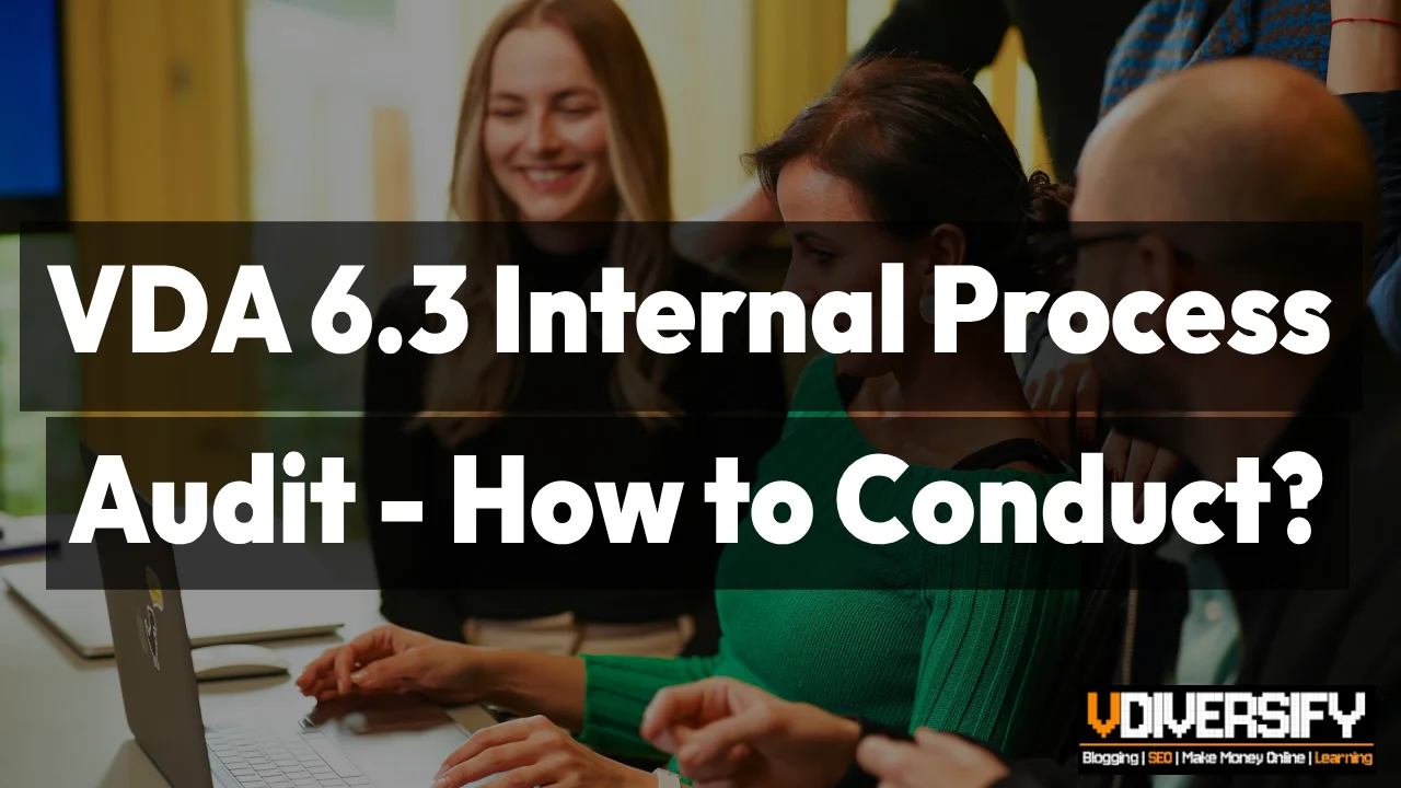 how-to-conduct-VDA-6.3-internal-process-audit