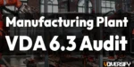 How to Prepare Your Manufacturing Plant for a VDA 6.3 Audit [2026]