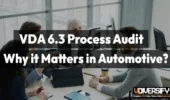What is VDA 6.3 Process Audit and Why it Matters in Automotive [2026]