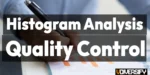 Histogram Analysis in Quality Control: How to Interpret Process Distributions [2026]