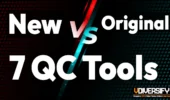 New 7 QC Tools vs Original 7 QC Tools: What Quality Managers Must Know [2026]