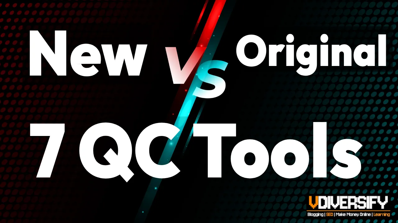 new-7-QC-tools-vs-original-7-QC-tools-quality-managers